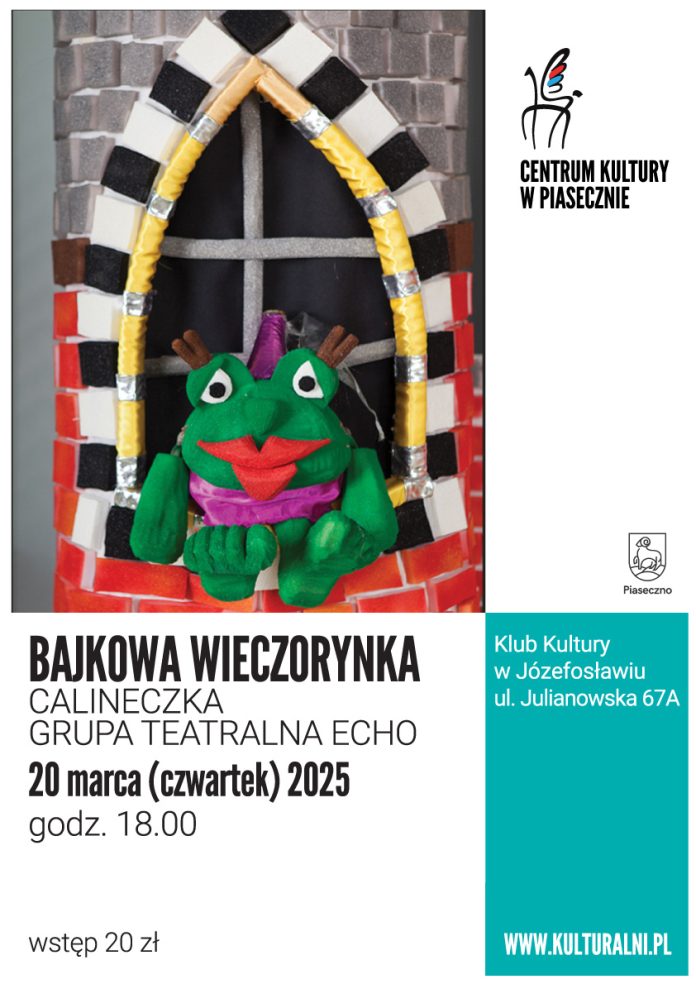 Plakat Caliczneczka Grupa Teatralna Echo Bajkowa Wieczorynka w Józefosławiu