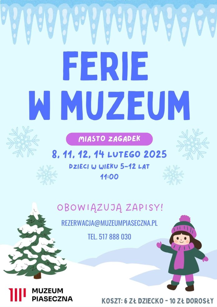 plakat Ferie w Muzeum Piaseczna 2025