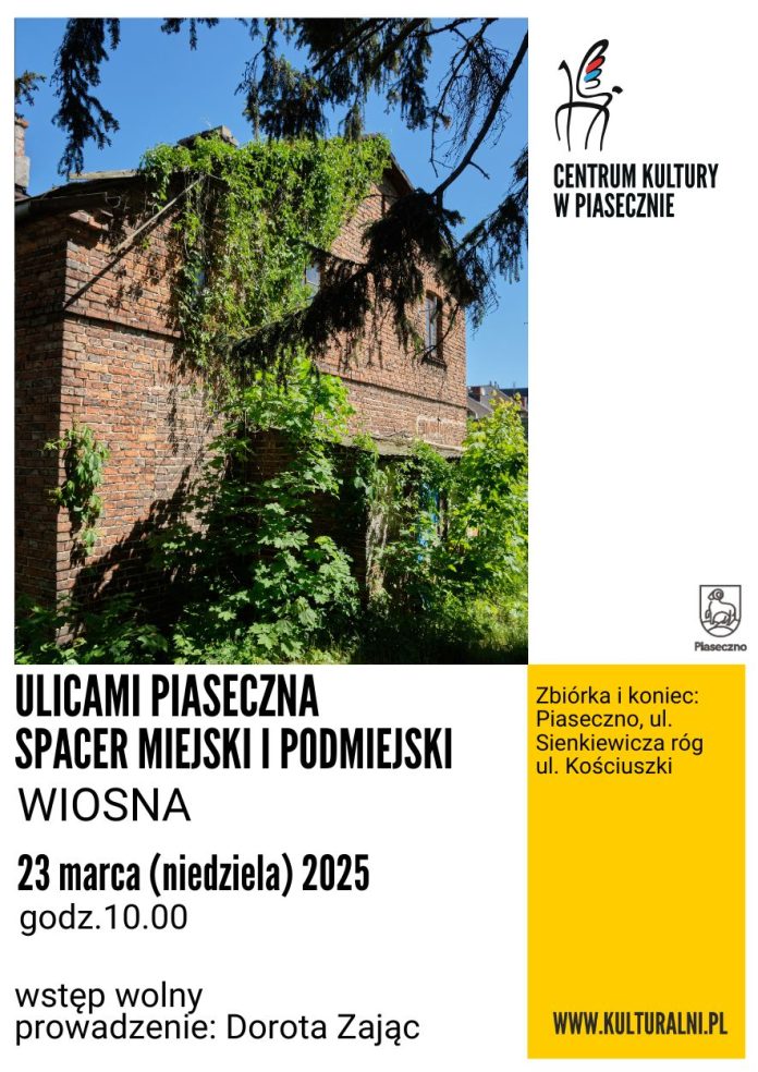 plakat WIOSNA - Ulicami Piaseczna Spacer Miejski i Podmiejski