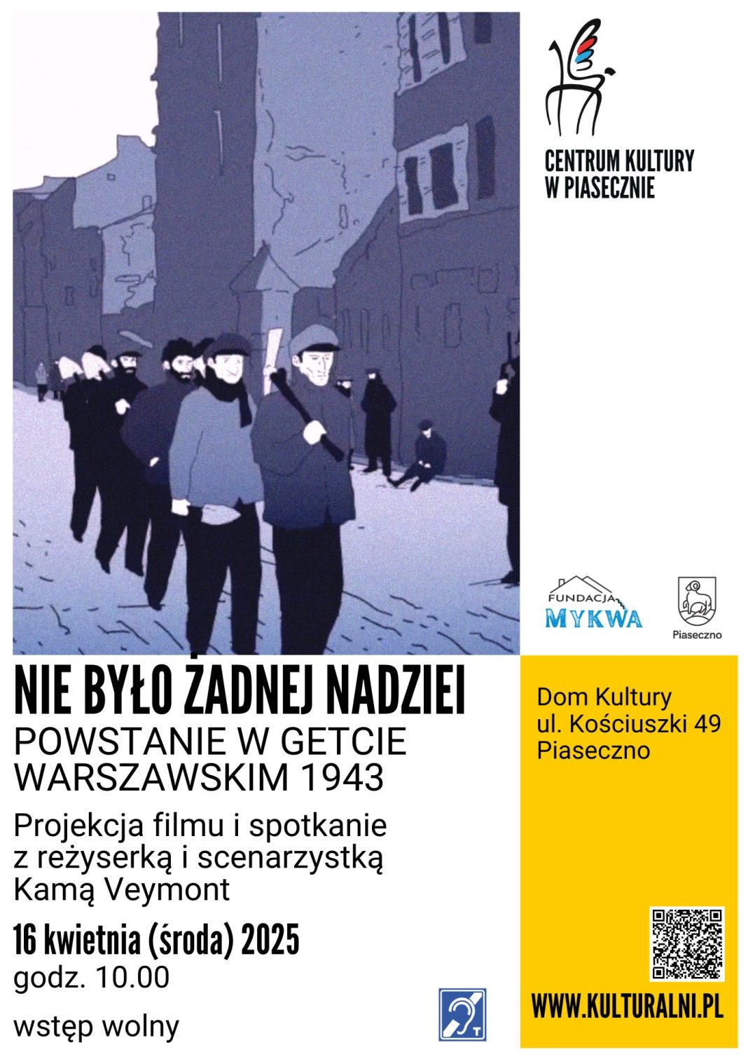 PLAKAT NIE BYŁO ŻADNEJ NADZIEI. POWSTANIE W GETCIE WARSZAWSKIM 1943