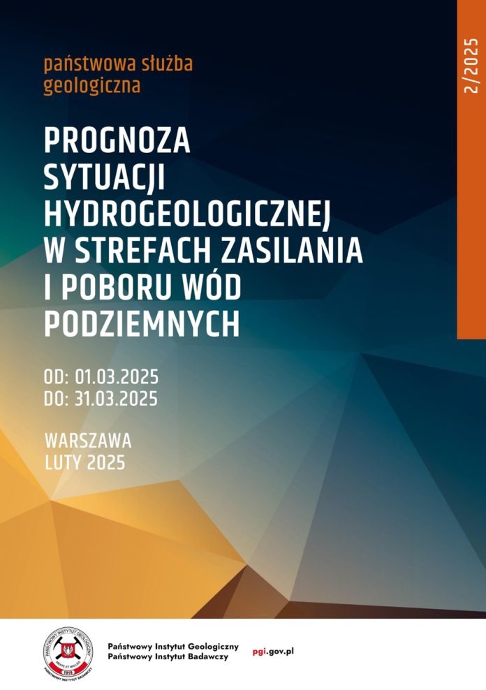 Prognoza sytuacji hydrogeologicznej w strefach zasilania i poboru wód podziemnych na okres od 01.03.2025 do 31.03.2025 r.