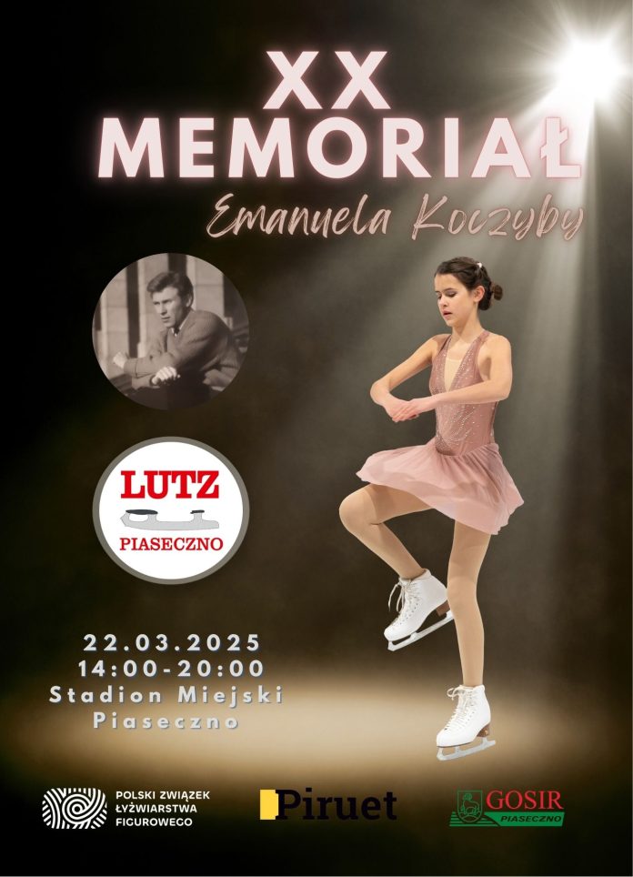 plakat XX Memoriał Emanuela Koczyby w łyżwiarstwie figurowym w Piasecznie