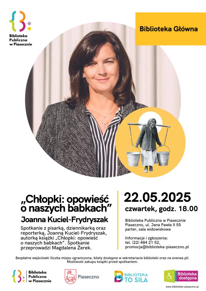 plakat Spotkanie autorskie z Joanną Kuciel-Frydryszak w Piasecznie