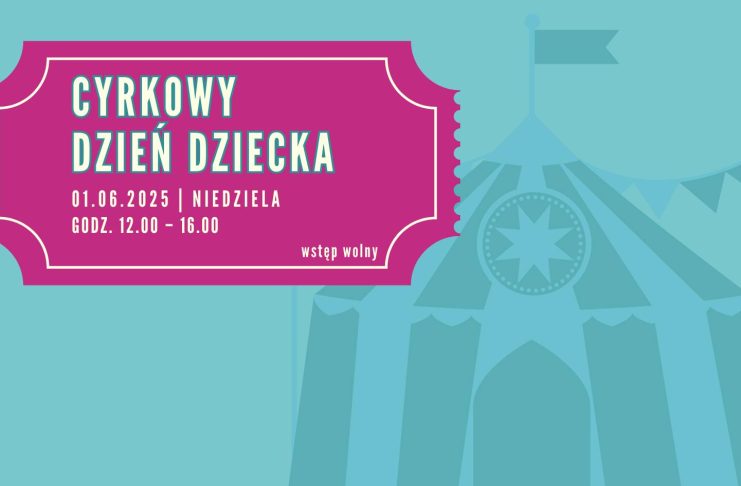 CYRKOWY DZIEŃ DZIECKA W PIASECZNIE 2025