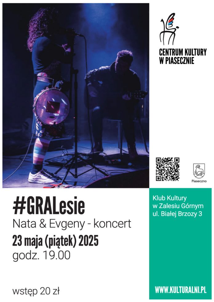 plakat Nata & Evgeny #GRALESIE w Zalesiu Górnym