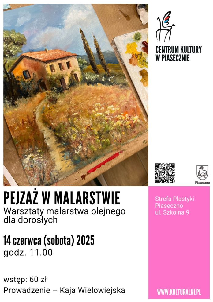 Pejzaż w malarstwie warsztaty malarstwa olejnego dla dorosłych w Piasecznie