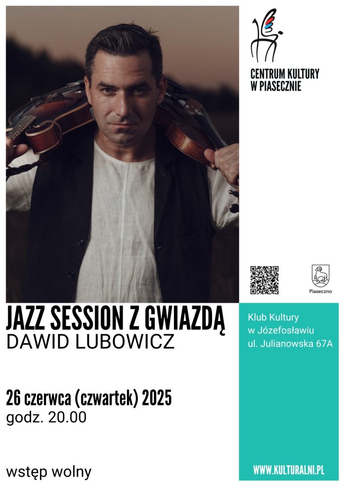 Dawid Lubowicz Jazz Session z Gwiazdą w Józefosławiu