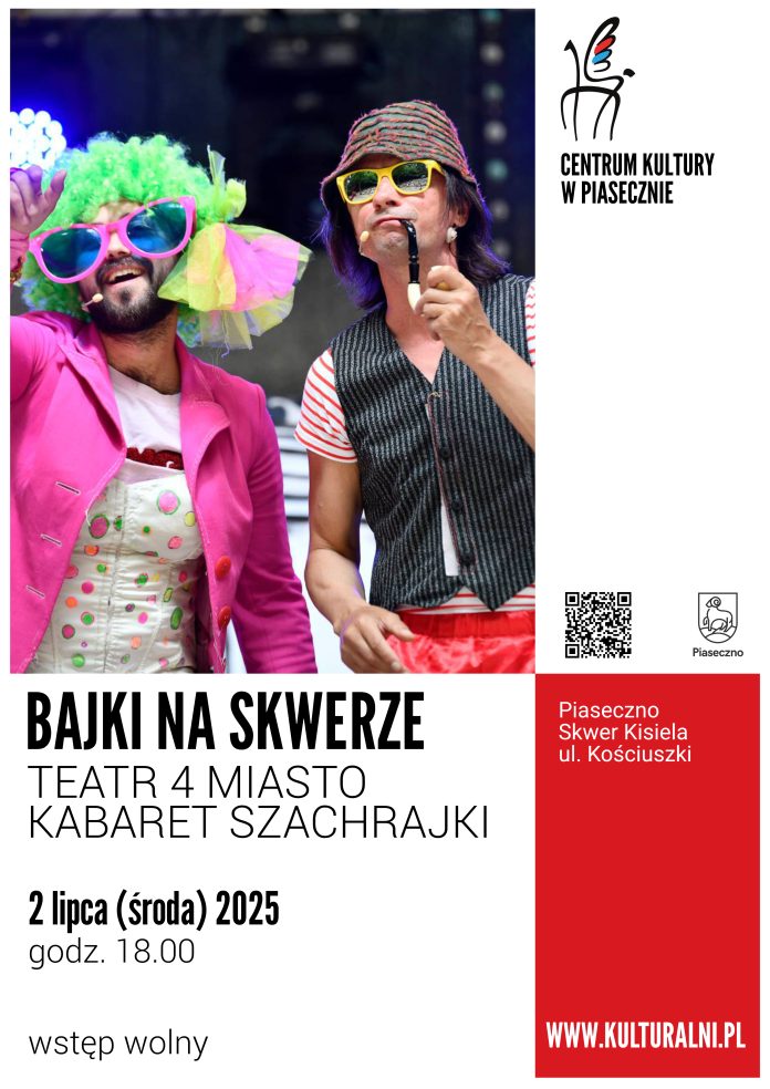 KABARET SZACHRAJKI TEATR 4 MIASTO BAJKI NA SKWERZE