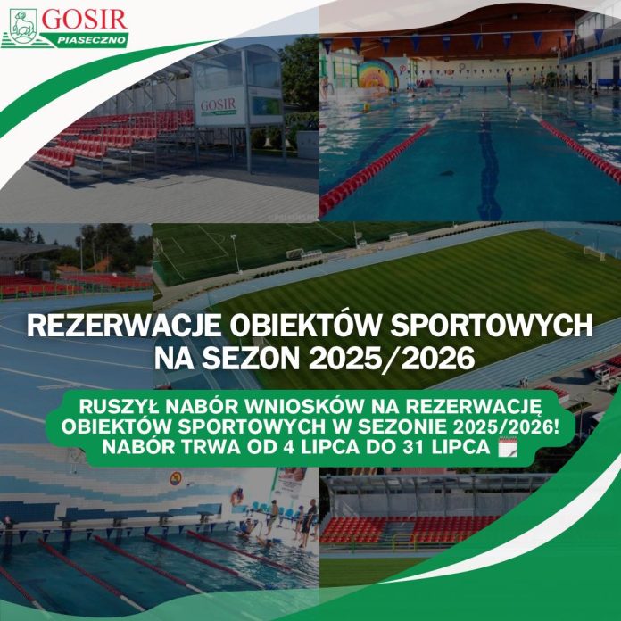 REZERWACJE OBIEKTÓW SPORTOWYCH - Przyjmowanie wniosków do 31 lipca 2025