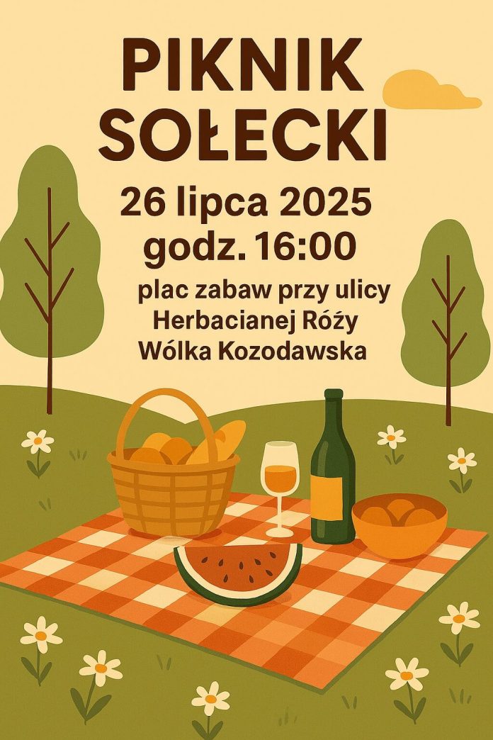 plakat pikniku sołeckiego w Wólce Kozodawskiej