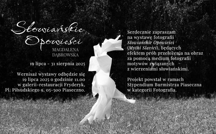 Słowiańskie opowieści (Mythi slavici) wystawa fotografii Magdaleny Dąbrowskiej w Piasecznie