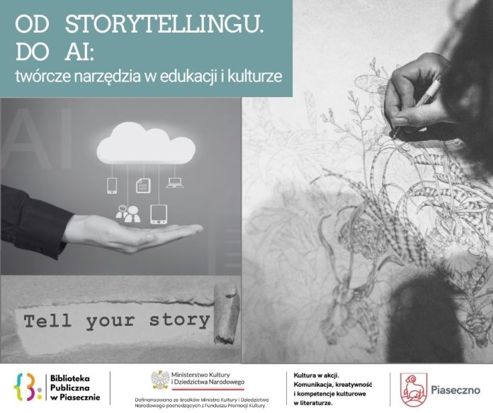 Od storytellingu do AI. Twórcze narzędzia w edukacji i kulturze - konferencja w Piasecznie
