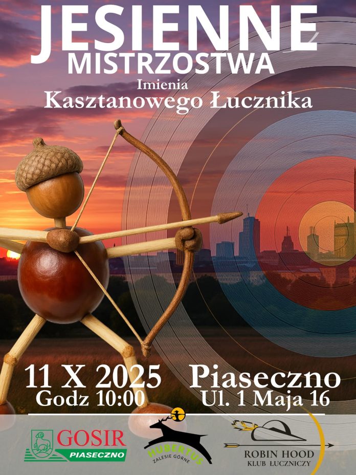 Jesienne Mistrzostwa im. Kasztanowego Łucznika w Piasecznie