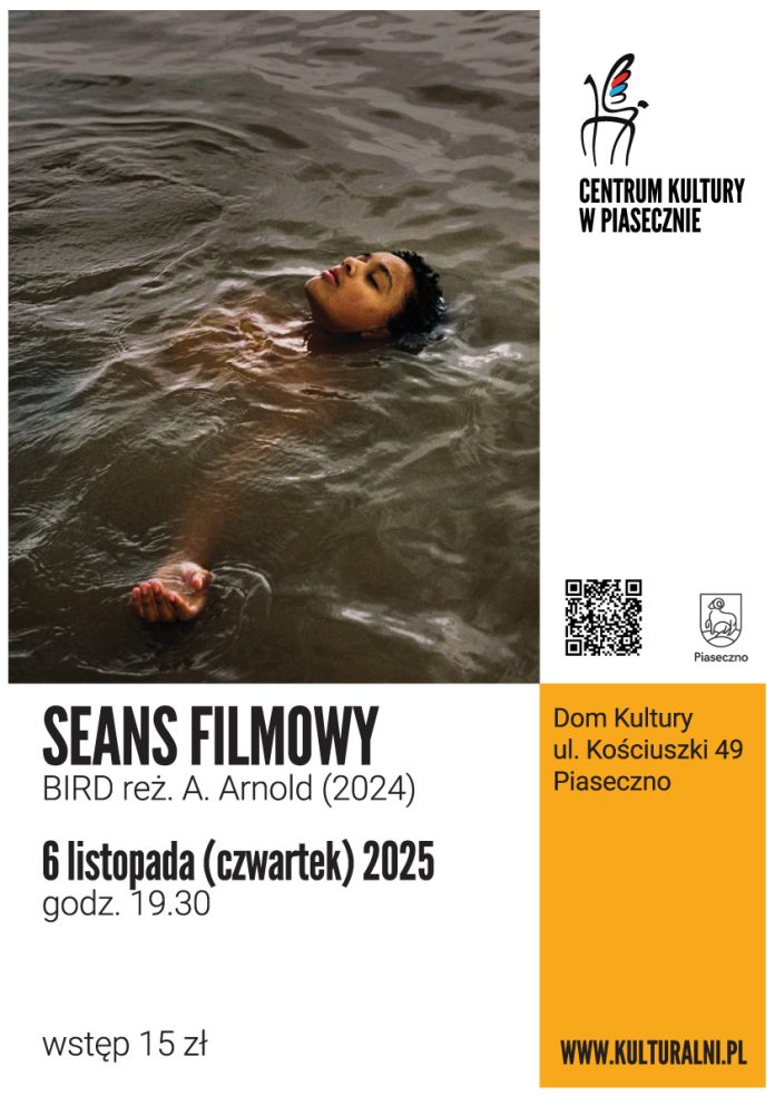 Bird seans filmowy w Piasecznie