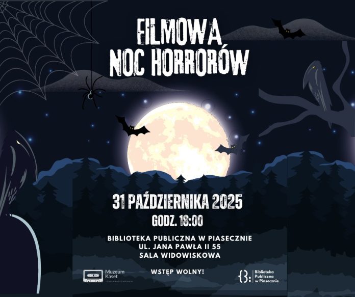 Filmowa Noc Horrorów w Piasecznie Filmowa Noc Horrorów w Piasecznie