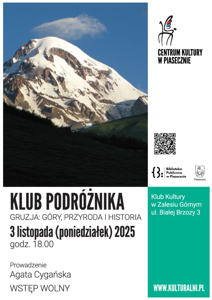 Gruzja góry przyroda i historia Klub Podróżnika w Zalesiu Górnym