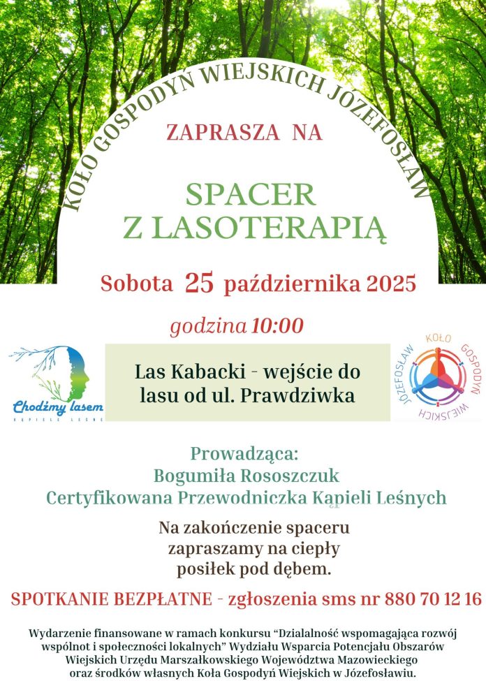 Spacer z lasoterapią po Lesie Kabackim Spacer z lasoterapią po Lesie Kabackim