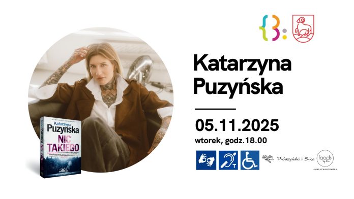 Spotkanie autorskie i premiera najnowszej powieści Katarzyny Puzyńskiej Spotkanie autorskie i premiera najnowszej powieści Katarzyny Puzyńskiej
