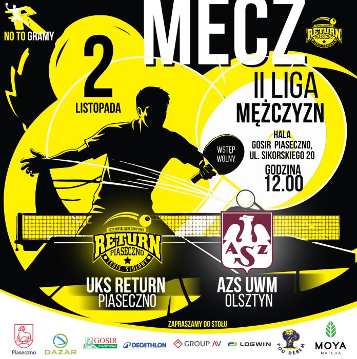 UKS Return Piaseczno vs AZS UWM Olsztyn mecz II ligi mężczyzn w tenisie stołowym
