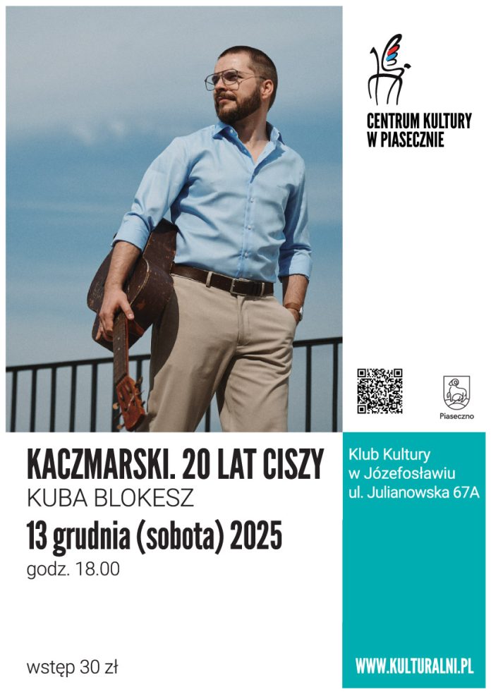 KACZMARSKI. 20 LAT CISZY KUBA BLOKESZ
