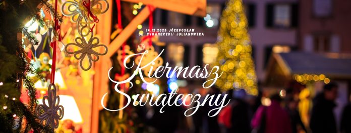 Kiermasz Świąteczny w Józefosławiu 2025