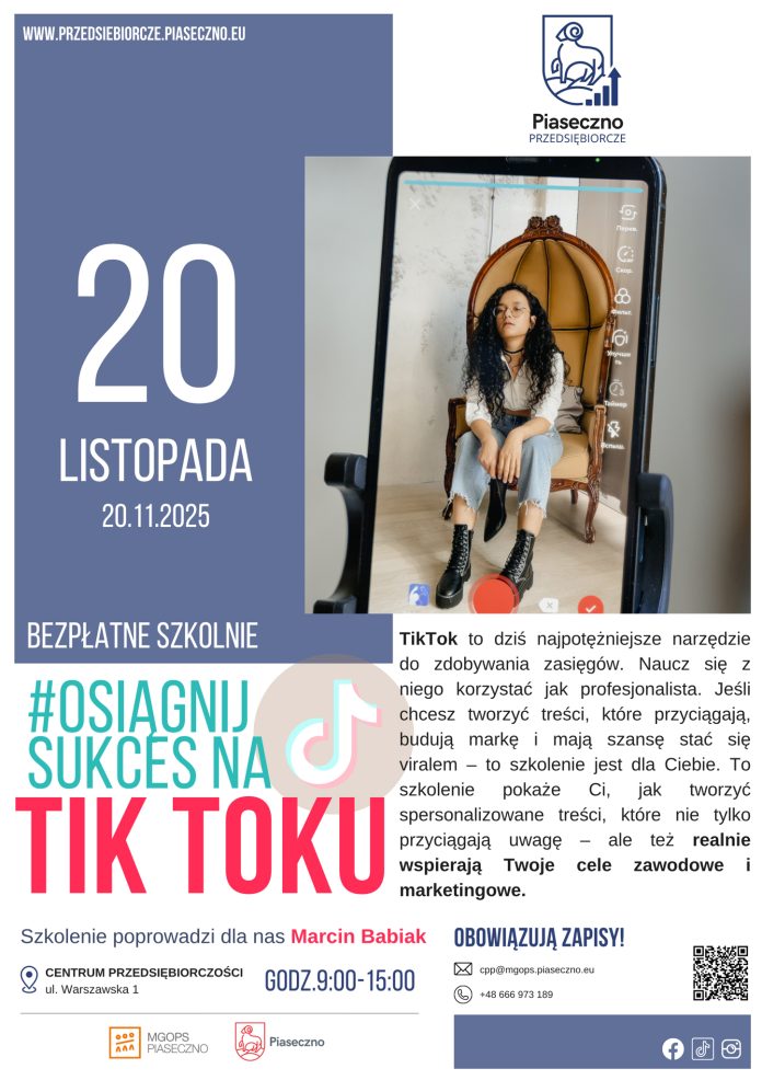 Osiągnij sukces na TikToku bezpłatne szkolenie w Centrum Przedsiębiorczości w Piasecznie Osiągnij sukces na TikToku bezpłatne szkolenie w Centrum Przedsiębiorczości w Piasecznie