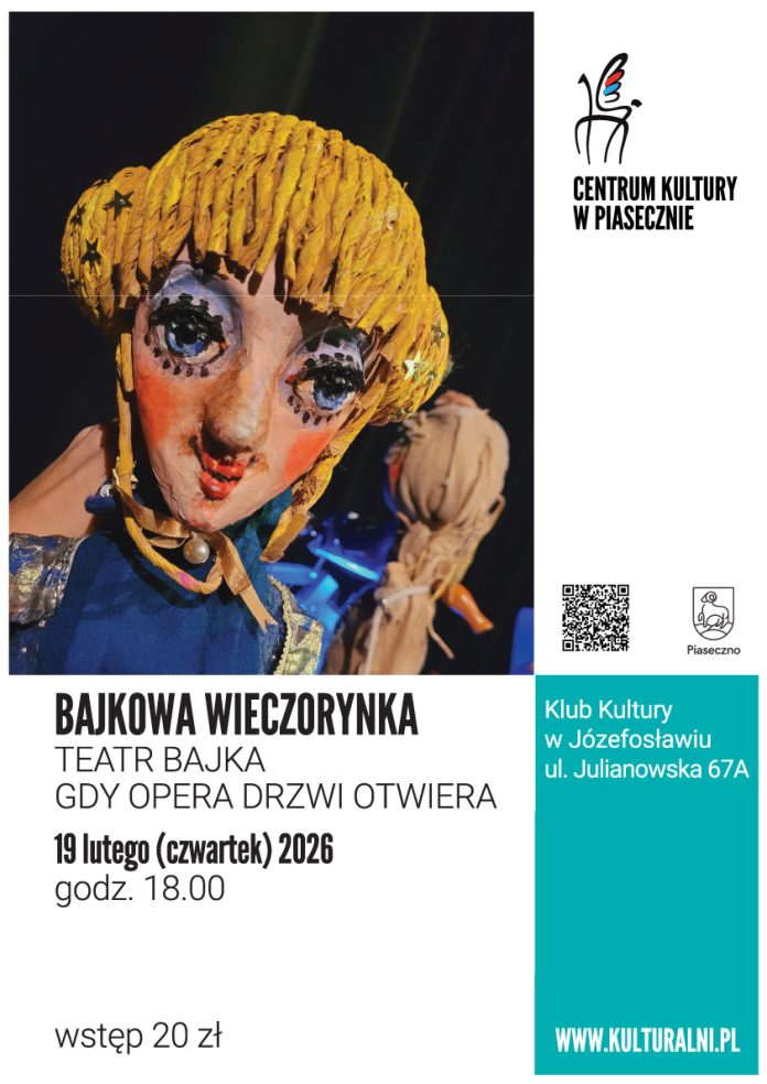 Gdy Opera Drzwi Otwiera Teatr Bajka Gdy Opera Drzwi Otwiera Teatr Bajka