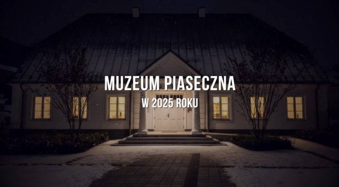Muzeum Piaseczna podsumowanie 2025 roku