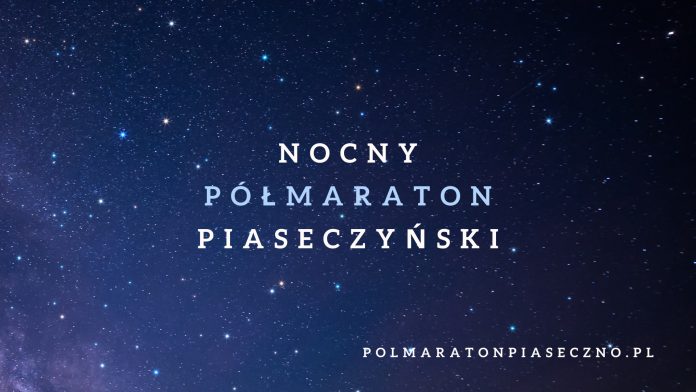 NOCNY PÓŁMARATON PIASECZYŃSKI 2026