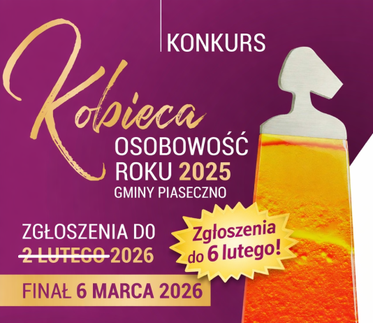 Przedłużony został termin zgłoszeń do konkursu. Zgłoszenia do tytułu „Kobiecej Osobowości Roku Gminy Piaseczno 2025” można dokonać do 6 lutego 2026 roku.