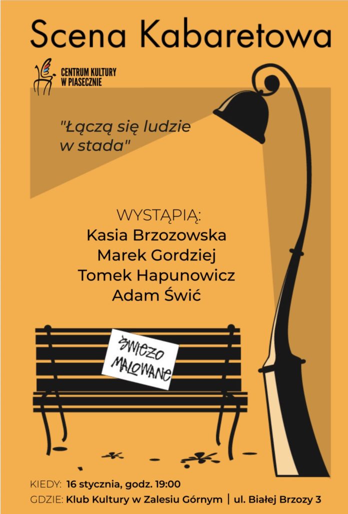 Scena kabaretowa Świeżo Malowane w Zalesiu Górnym