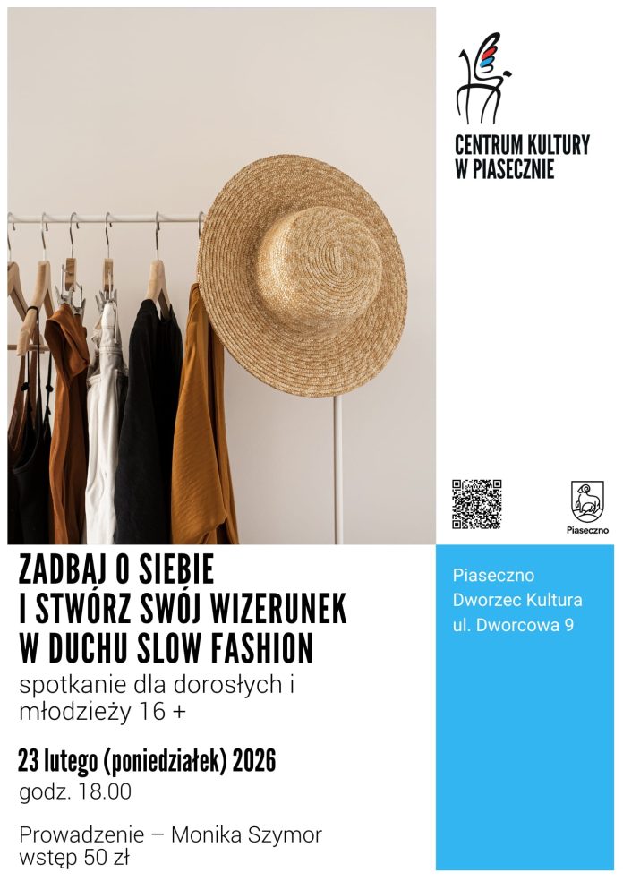 ZADBAJ O SIEBIE I STWÓRZ SWÓJ WIZERUNEK W DUCHU SLOW FASHION