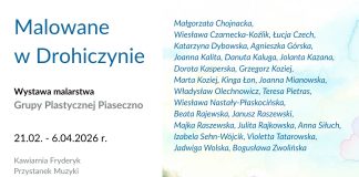 Malowane w Drohiczynie wystawa malarstwa Grupy Plastycznej Piaseczno
