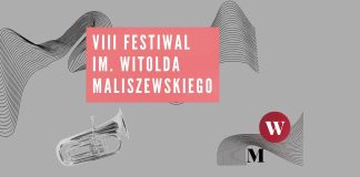 VIII FESTIWAL IM. WITOLDA MALISZEWSKIEGO 2026