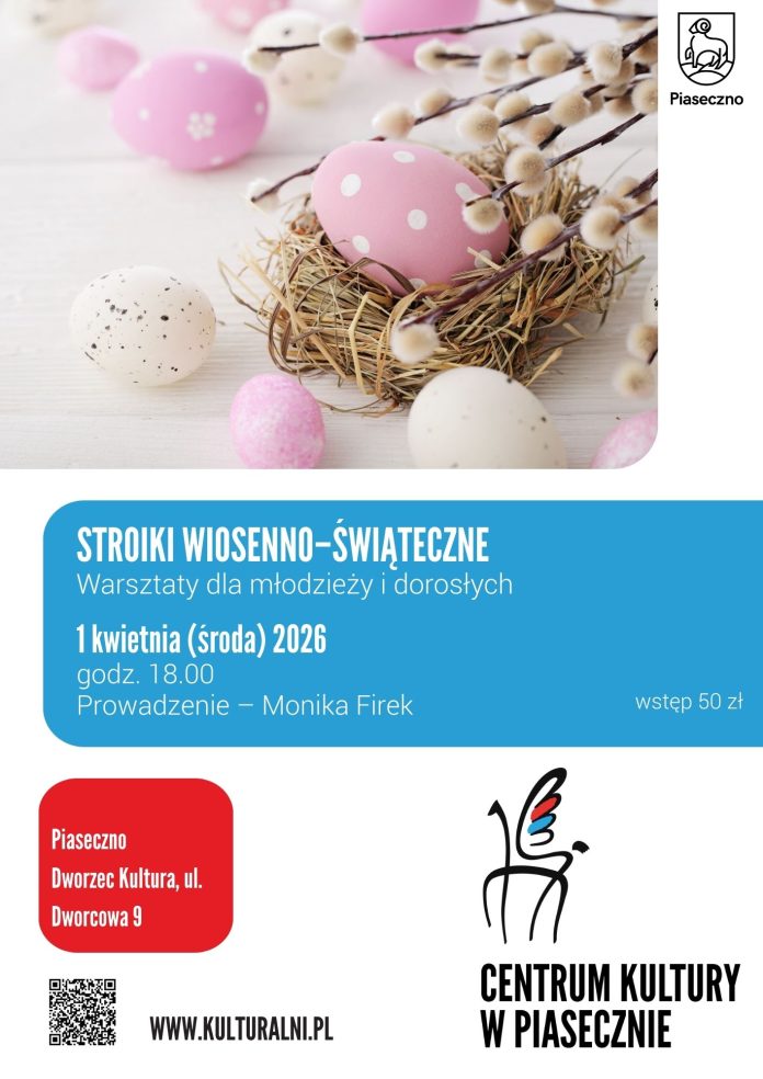 Warsztaty tworzenia naturalnych dekoracji Stroiki wiosenno-świąteczne