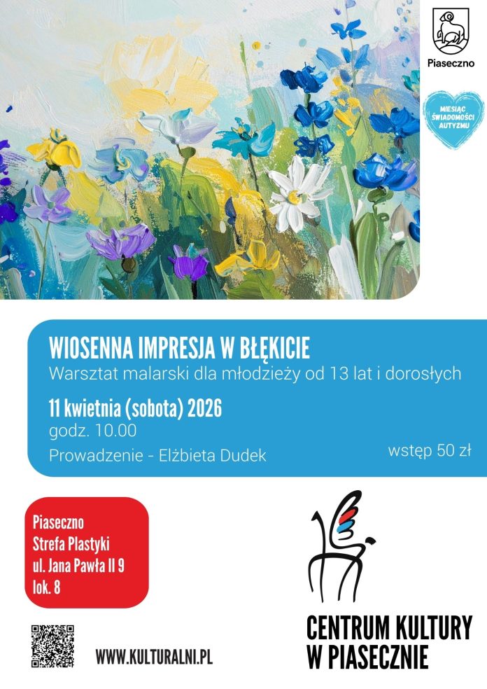 WIOSENNA IMPRESJA W BŁĘKICIE warsztat malarski dla młodzieży od 13 lat i dorosłych WIOSENNA IMPRESJA W BŁĘKICIE warsztat malarski dla młodzieży od 13 lat i dorosłych