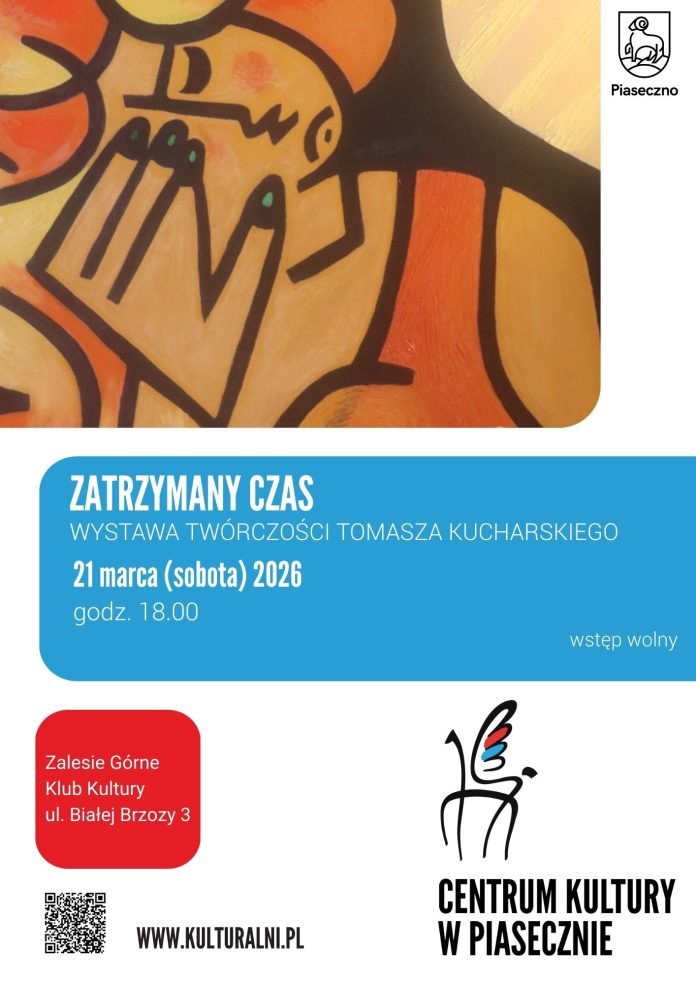 ZATRZYMANY CZAS wystawa twórczości Tomasza Kucharskiego