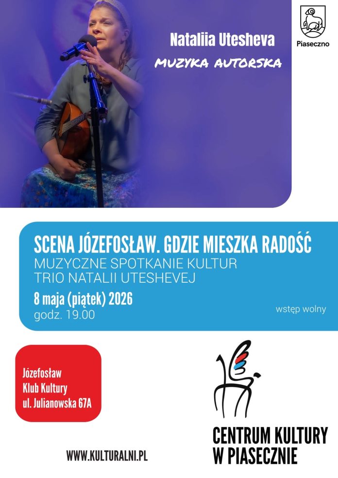 Gdzie mieszka radość koncert Natalii Uteshevej w Józefosławiu