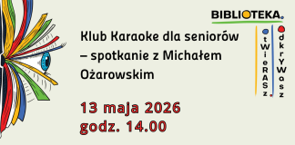 Klub Karaoke dla seniorów – spotkanie z Michałem Ożarowskim