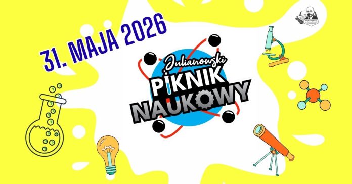 Julianowski Piknik Naukowy w Józefosławiu 2026 Julianowski Piknik Naukowy w Józefosławiu 2026