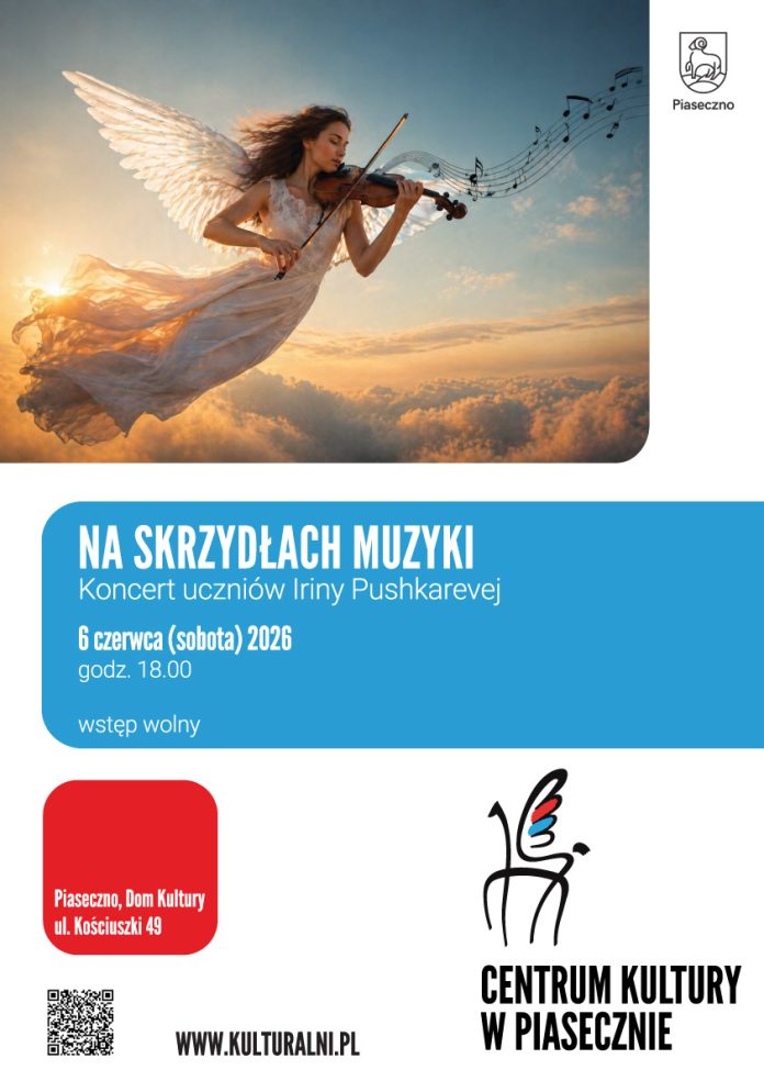 Na skrzydłach muzyki koncert uczniów Iriny Pushkarevej Na skrzydłach muzyki koncert uczniów Iriny Pushkarevej