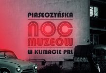 Piaseczyńska Noc Muzeów w klimacie PRL