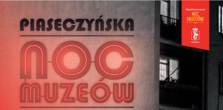 Piaseczyńska Noc Muzeów w klimacie PRL
