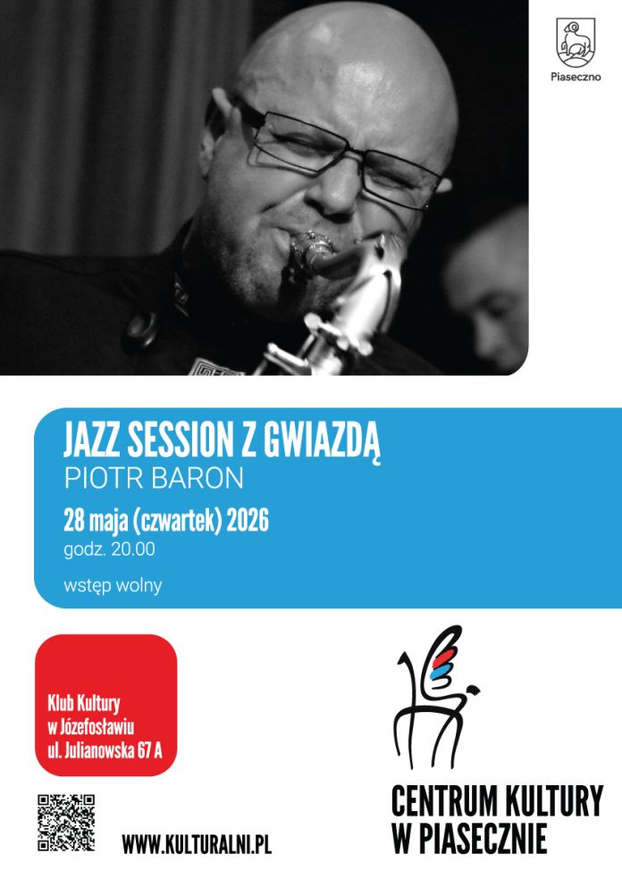 Piotr Baron Jazz Session w Józefosławiu