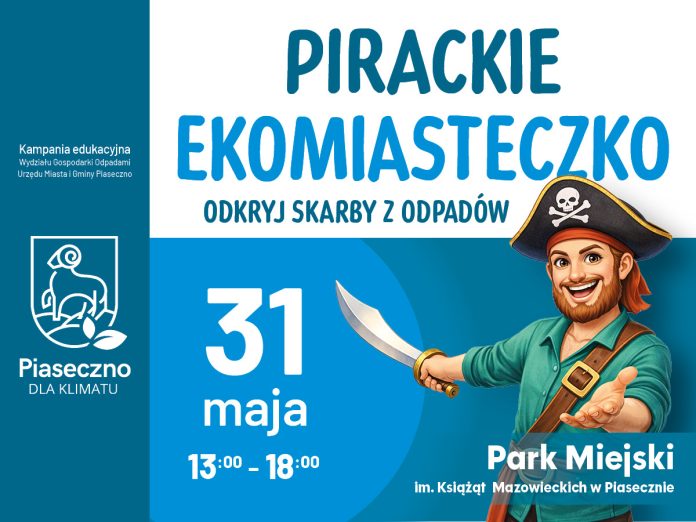 Pirackie Ekomiasteczko w Piasecznie