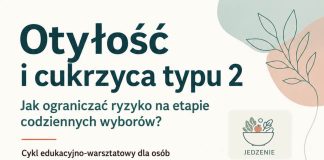 Rekrutacja do cyklu Profilaktyka otyłości i cukrzycy typu 2 zaczyna się w codziennym życiu