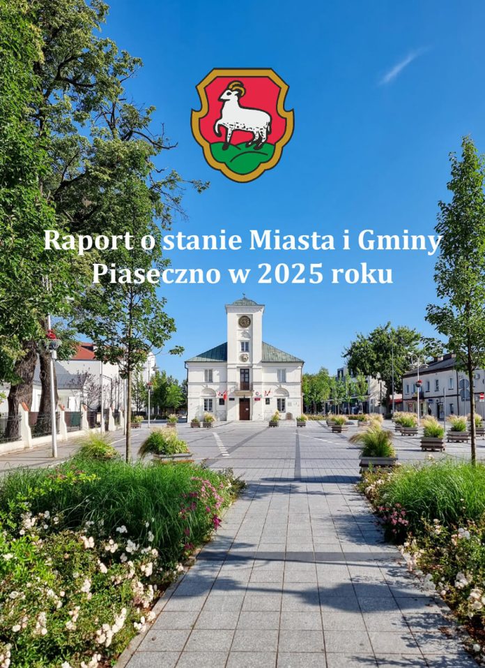 Raport o stanie Gminy Piaseczno w roku 2025 Raport o stanie Gminy Piaseczno w roku 2025