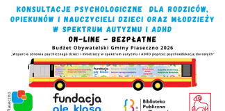 Bezpłatne konsultacje psychologiczne online dla rodzin dzieci w spektrum autyzmu i ADHD oraz kadry edukacyjnej