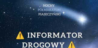 Informator Drogowy Nocny Półmaraton Piaseczyński