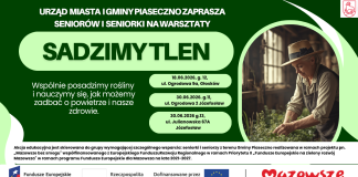 Sadzimy Tlen akcja edukacyjna dla Seniorek i Seniorów z gminy Piaseczno